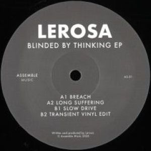 BLINDED BY THINKING