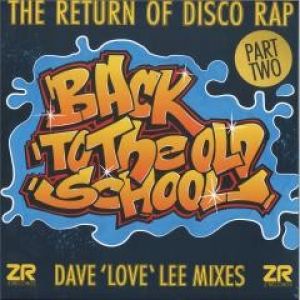BACK TO THE OLD SCHOOL PART II