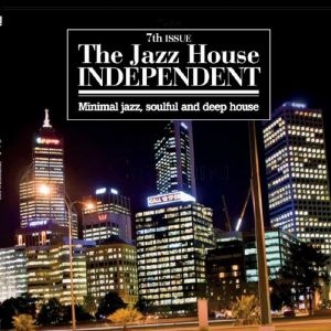 The Jazz House Independent 7th Issue 2XLP