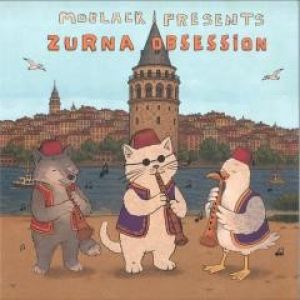 MOBLACK PRES. ZURNA OBSESSION TURKIYE EDITION