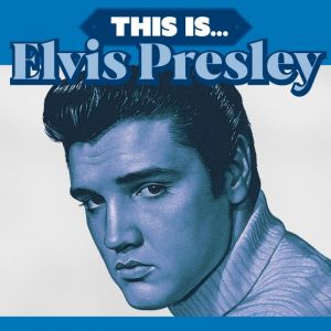 THIS IS ELVIS PRESLEY